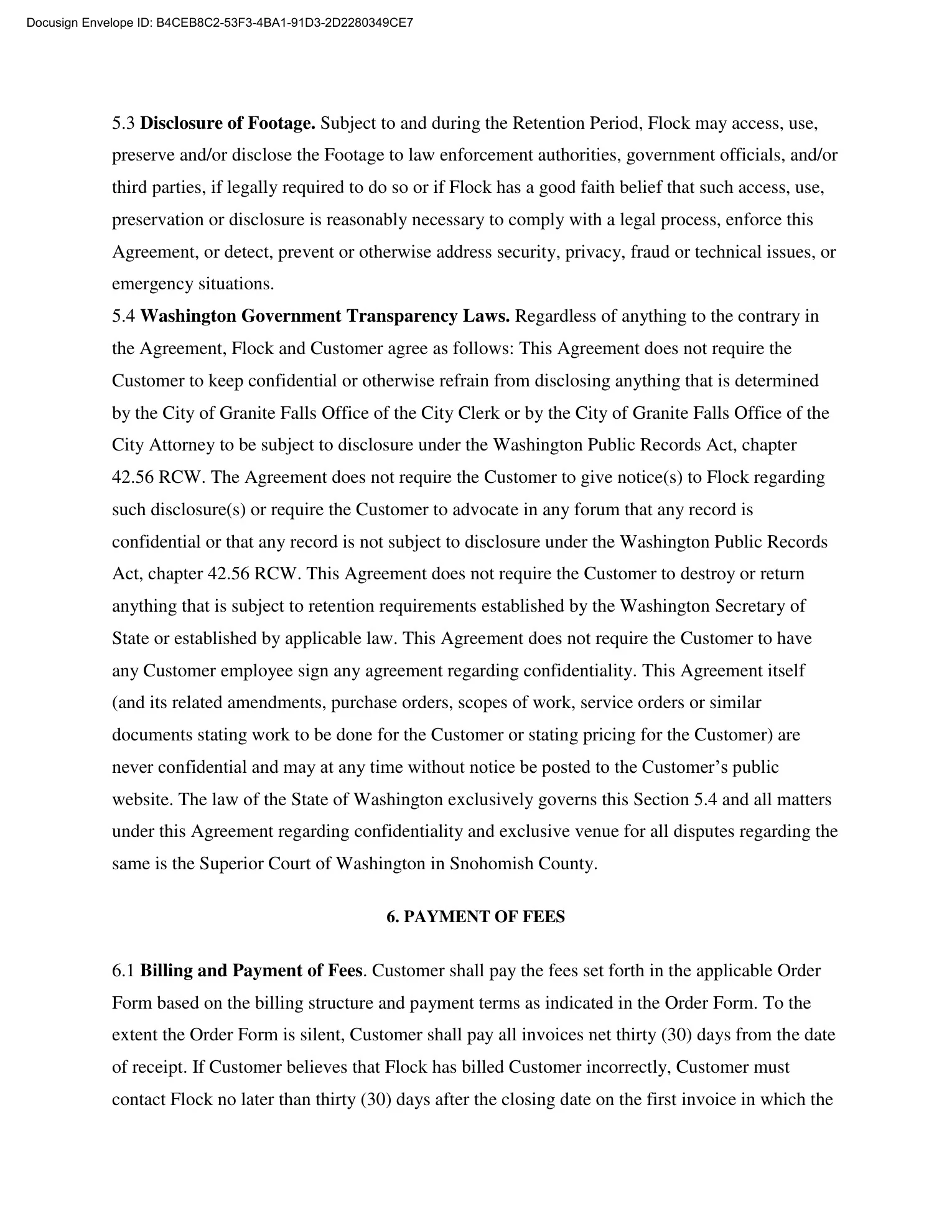 <b>Executed MSA · page 15.</b> Section 5.4 states that the agreement and related amendments, purchase orders, scopes of work, service orders and similar pricing/work documents are never confidential and may be posted to the City’s public website.